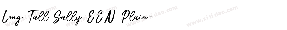 Long Tall Sally EEN Plain字体转换